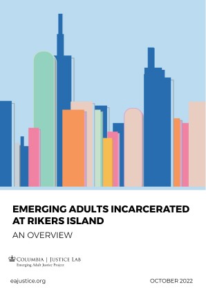 Emerging Adults Incarcerated at Rikers Island: An Overview