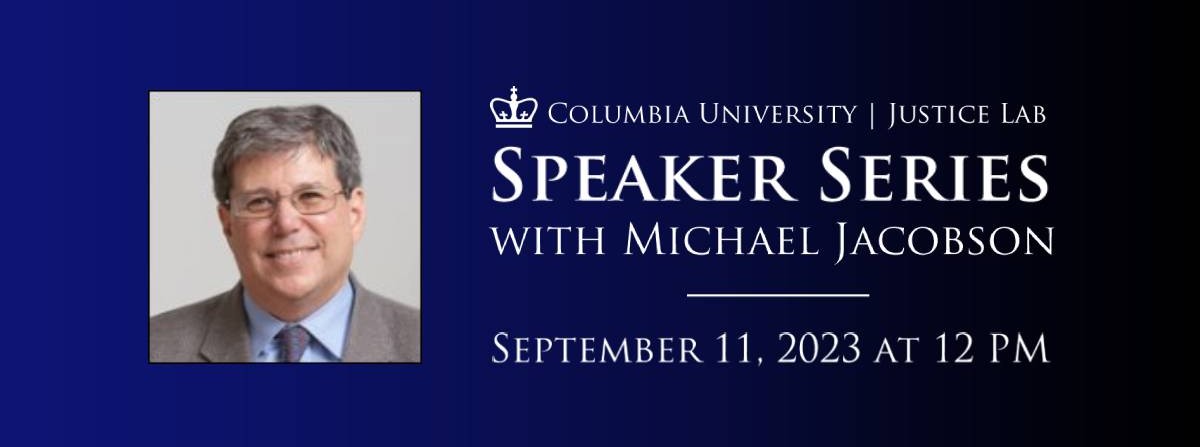 Speaker Series with Michael Jacobson