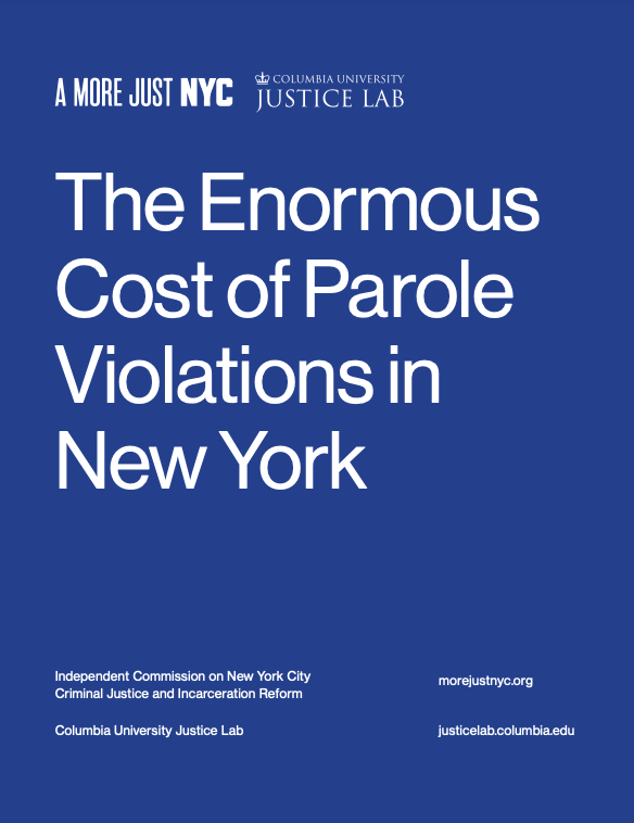 The Enormous Cost of Parole Violations in New York
