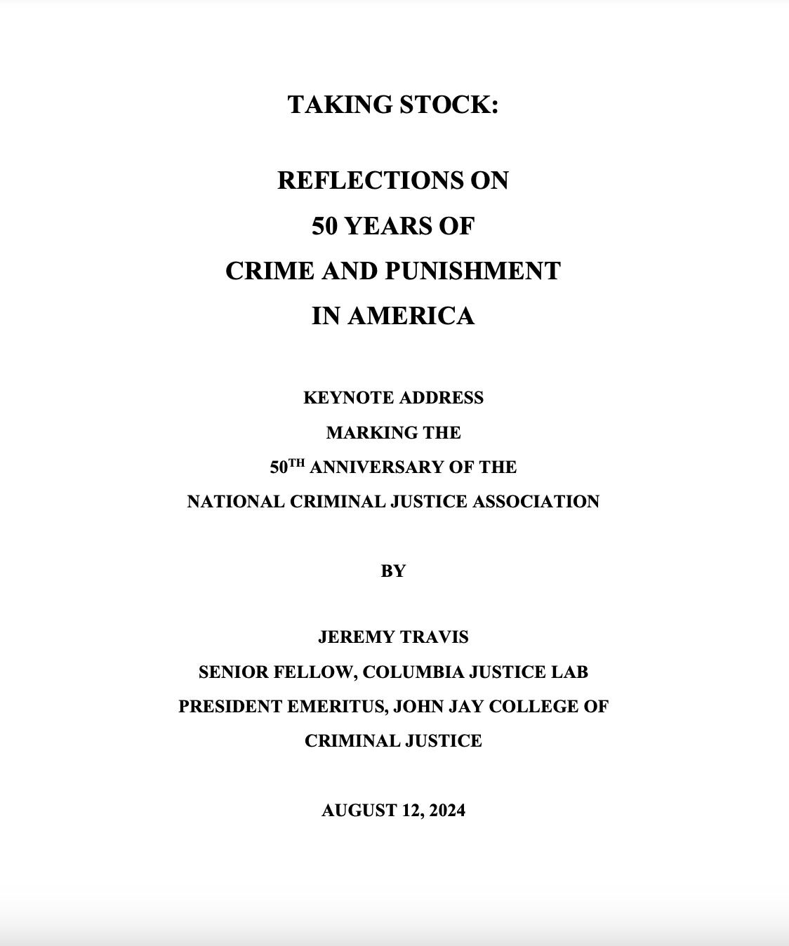 Taking Stock: Reflections on 50 Years of Crime and Punishment in America