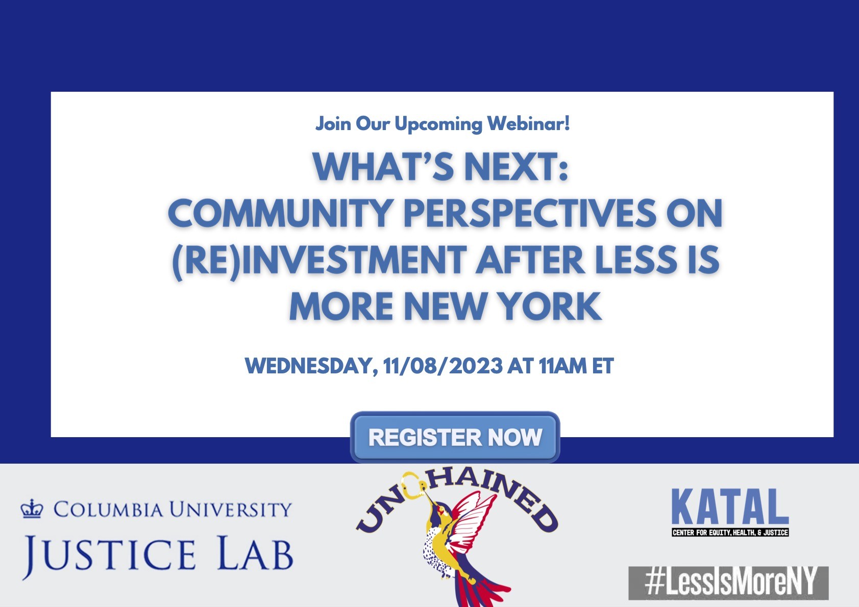 What's Next: Community Perspectives on Re(In)vestment After Less Is More New York