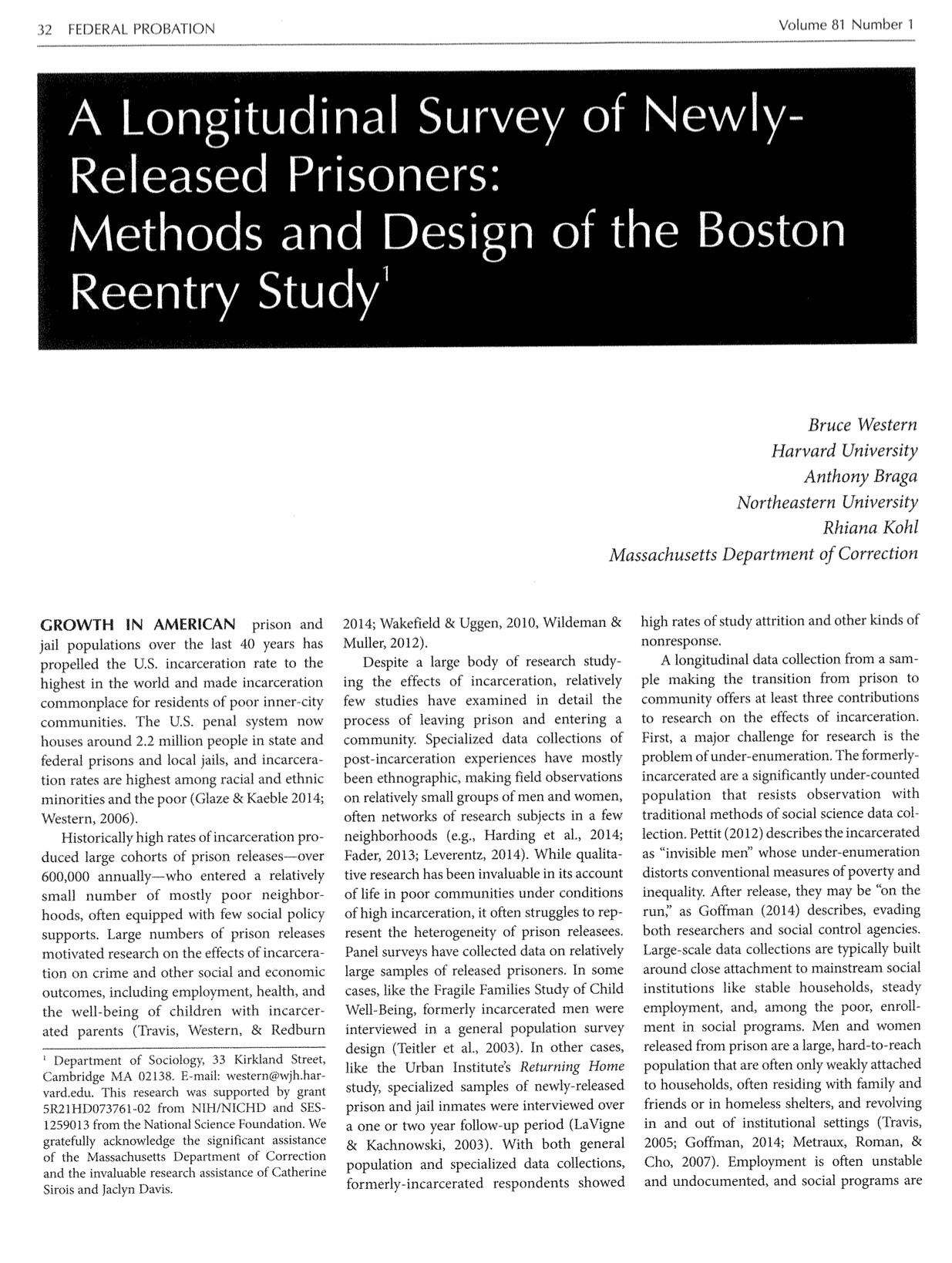A Longitudinal Survey of Newly-Released Prisoners: Methods and Design of the Boston Reentry Study