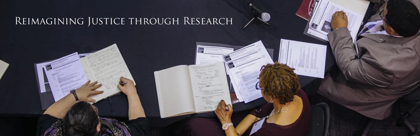 Reimagining Justice Through Research.