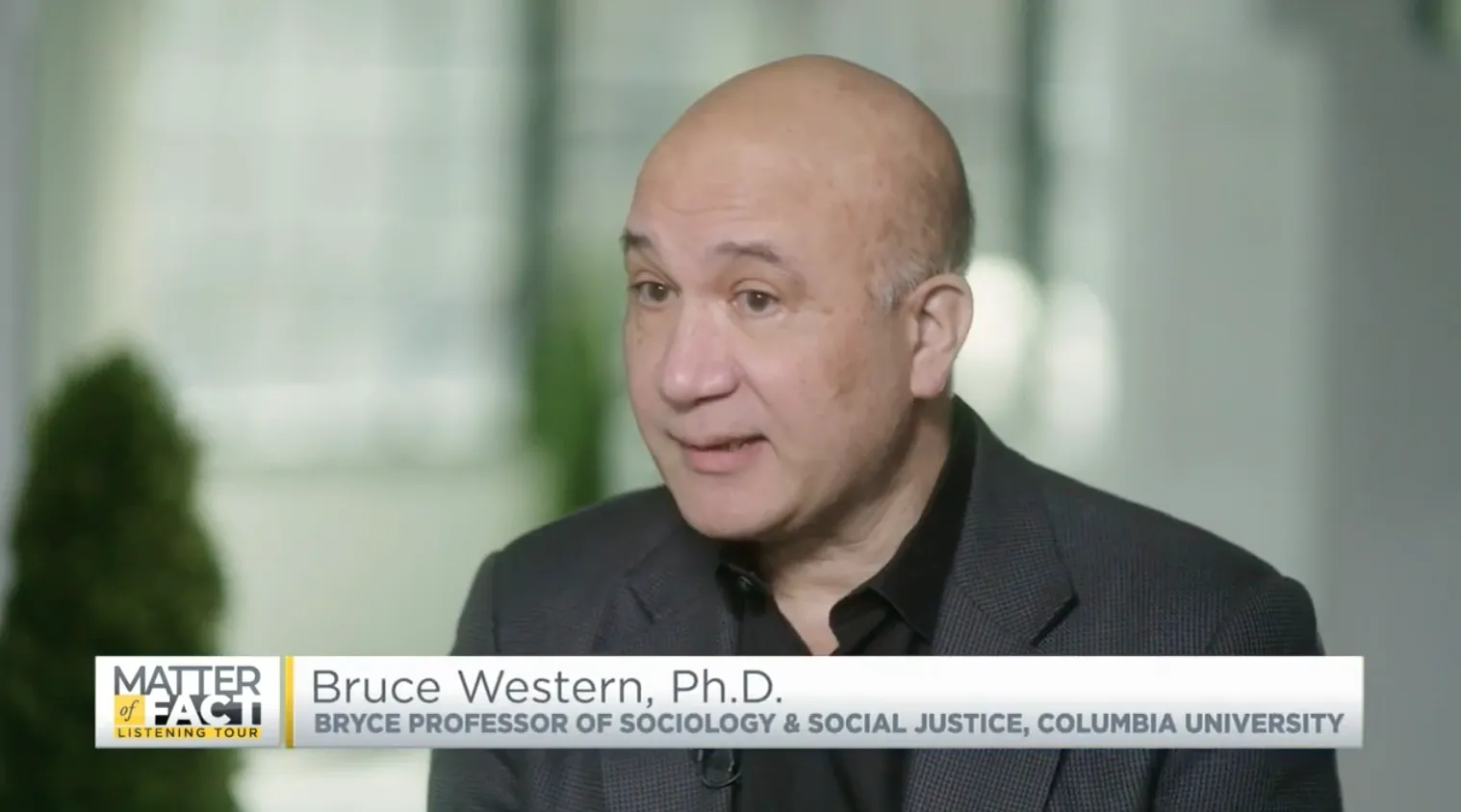 Bruce Western on Matter of Fact