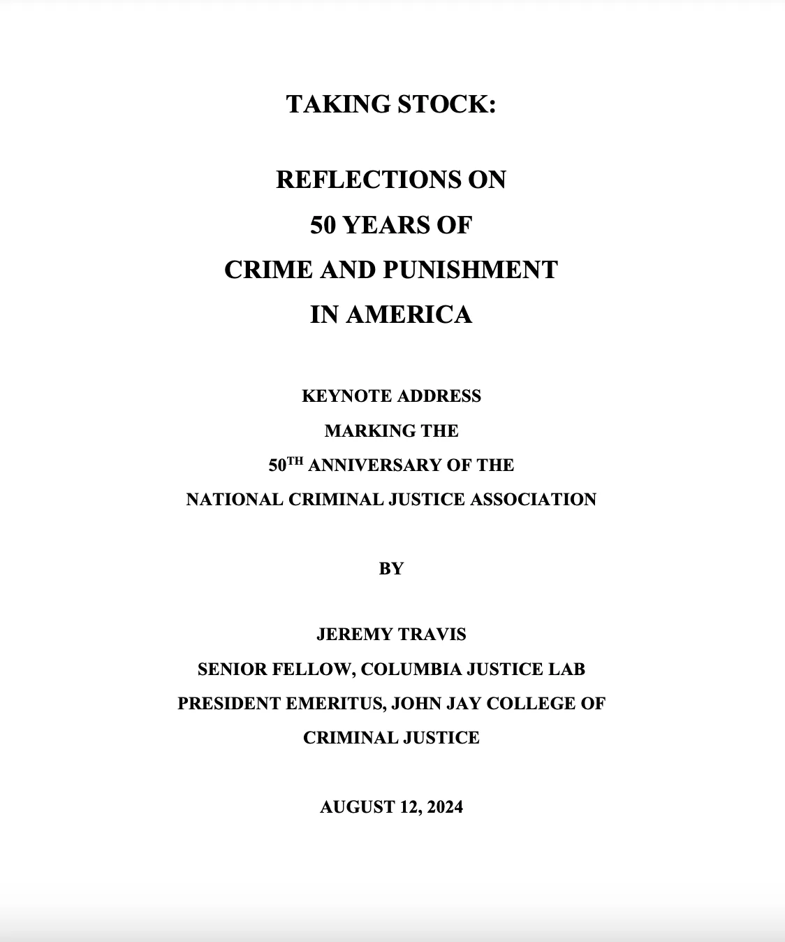 Taking Stock: Reflections on 50 Years of Crime and Punishment in America